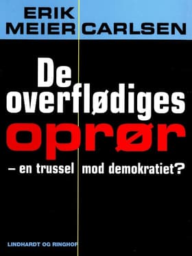 De overflødiges oprør af Erik Meier Carlsen