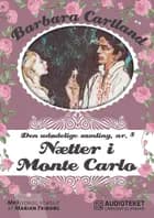 Nætter i Monte Carlo af Barbara Cartland