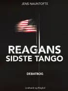 Reagans sidste tango