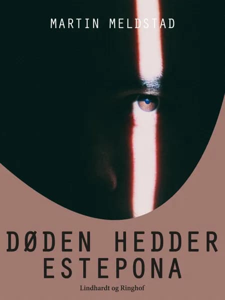Døden hedder Estepona af Martin Meldstad