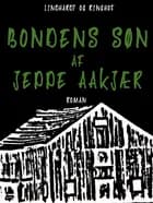Bondens søn af Jeppe Aakjær