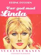 Vær god mod Linda af Erling Poulsen