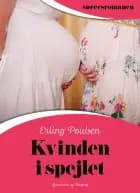 Kvinden i spejlet af Erling Poulsen