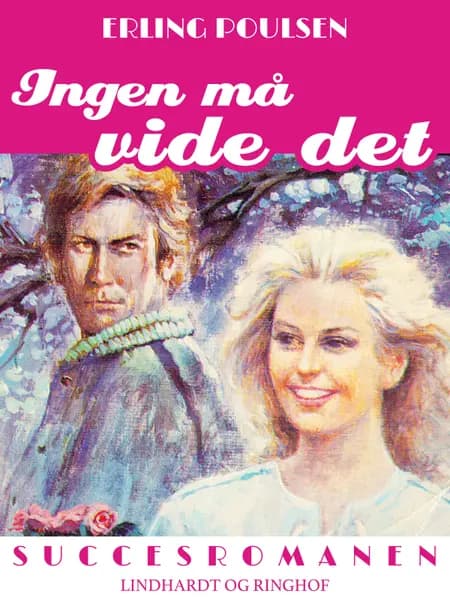 Ingen må vide det af Erling Poulsen