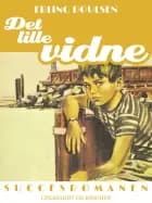 Det lille vidne af Erling Poulsen