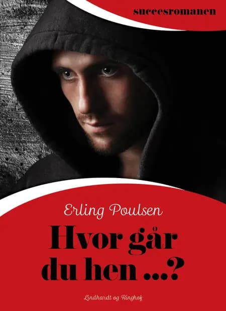 Hvor går du hen ...? af Erling Poulsen