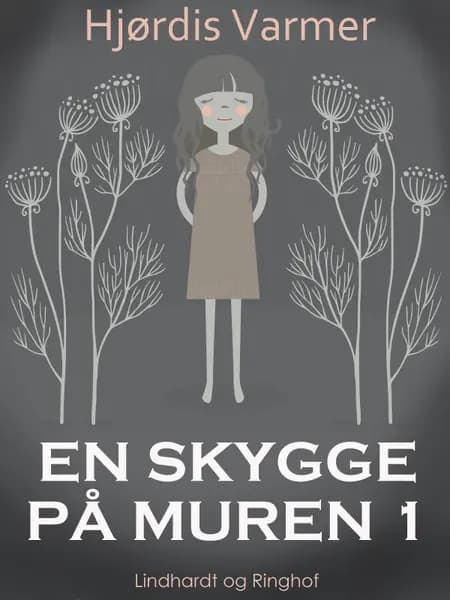 En skygge på muren 1 af Hjørdis Varmer