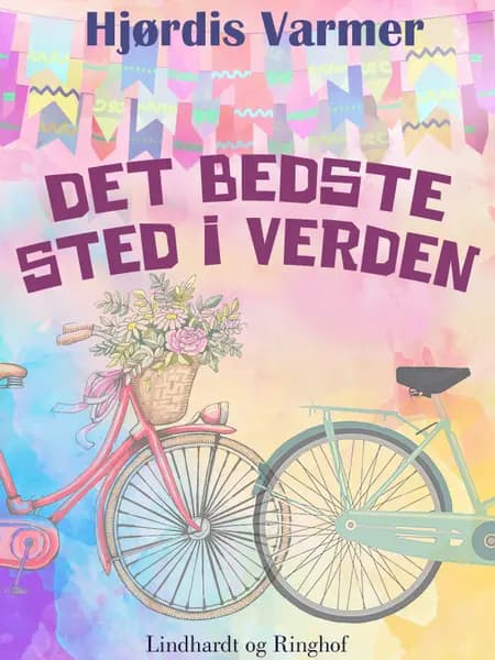 Det bedste sted i verden af Hjørdis Varmer