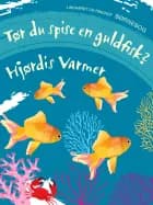 Tør du spise en guldfisk?