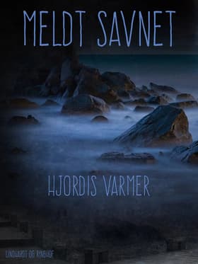 Meldt savnet af Hjørdis Varmer