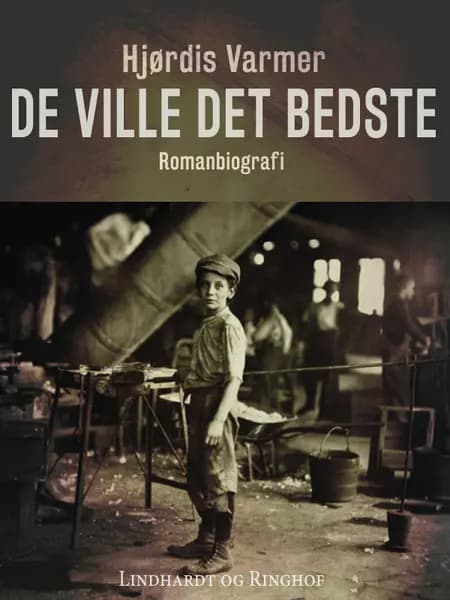 De ville det bedste af Hjørdis Varmer