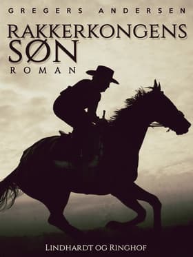 Rakkerkongens søn af Gregers Andersen