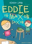 Eddie og Maxon Jaxon
