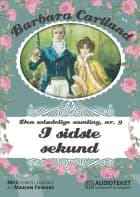 I sidste sekund
