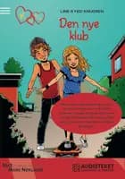 K for Klara 8: Den nye klub af Line Kyed Knudsen