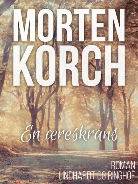 En æreskrans af Morten Korch