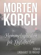 Hemmeligheden på Gyldholm