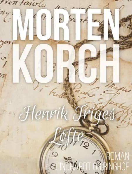 Henrik Triges løfte af Morten Korch