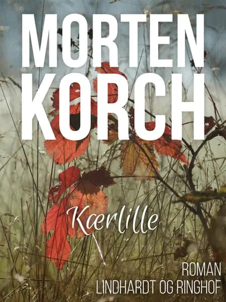Kærlille af Morten Korch