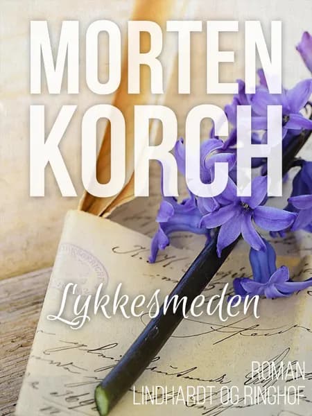 Lykkesmeden af Morten Korch