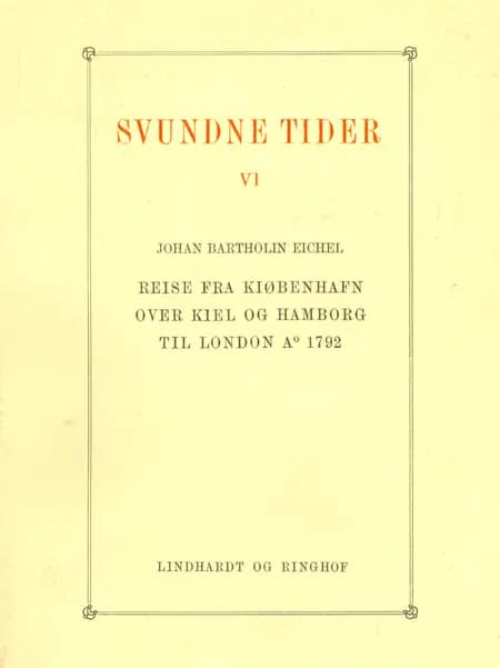 Svundne tider af Johan Bartheolin Eichel