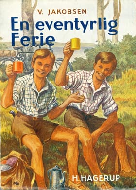 En eventyrlig ferie af V. Jakobsen