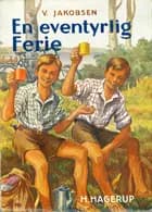 En eventyrlig ferie af V. Jakobsen