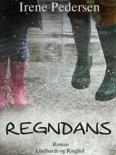 Regndans af Irene Pedersen