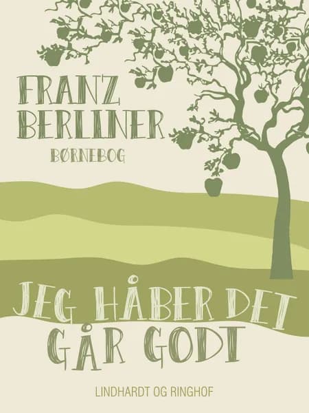 Jeg håber det går godt af Franz Berliner