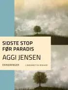 Sidste stop før paradis