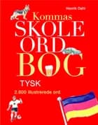 Tysk over 2800 illustrerede ord af Henrik Dahl