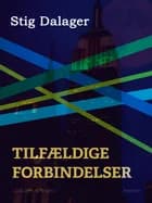 Tilfældige forbindelser af Stig Dalager