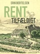 Rent tilfældigt