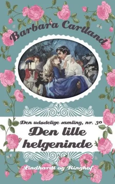 Den lille helgeninde af Barbara Cartland