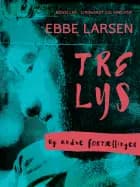 Tre lys og andre fortællinger