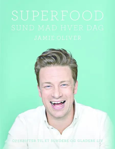 Superfood af Jamie Oliver