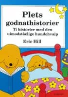 Plets godnathistorier af Eric Hill