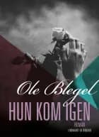 Hun kom igen