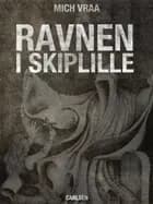 Ravnen i Skiplille