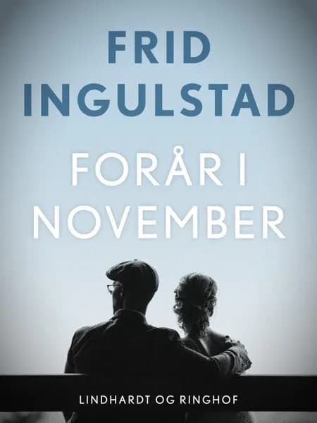 Forår i november af Frid Ingulstad