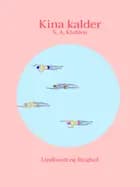 Kina kalder
