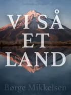 Vi så et land