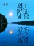 Sommernachtsträume