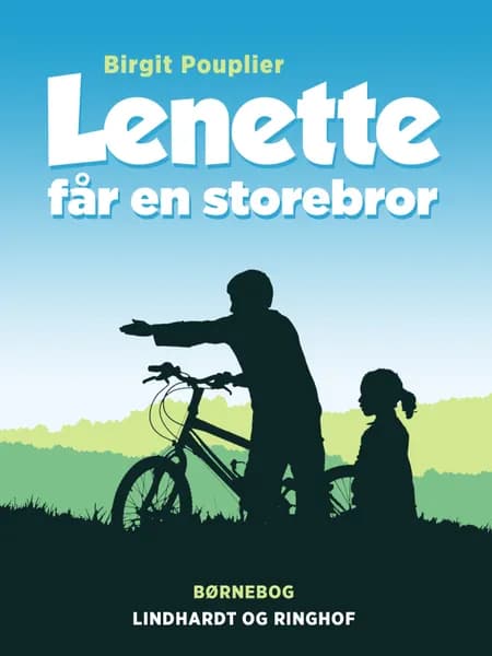Lenette får en storebror af Birgit Pouplier