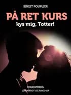 På ret kurs