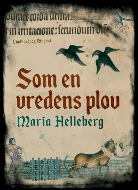 Som en vredens plov af Maria Helleberg