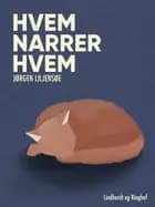 Hvem narrer hvem - Børnebog af Jørgen Liljensøe