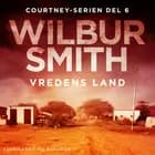 Vredens land af Wilbur Smith