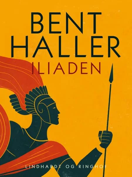 Iliaden af Bent Haller
