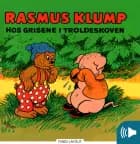Rasmus Klump hos grisene i troldeskoven
